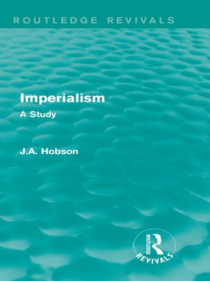 Imperialism by J.A. Hobson